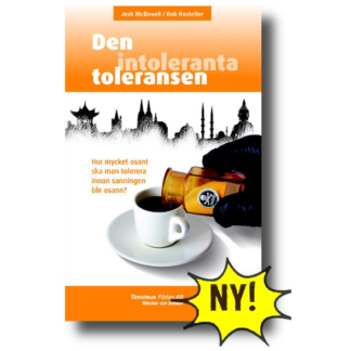 Den intoleranta toleransen